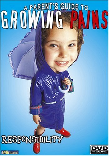 A Parent's Guide to Growing Pains - Responsibility