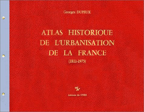 City Travel Guides Discounted  Books : Atlas historique de l'urbanisation de la France, 1811-1975