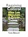 Regaining Control: When Love Becomes a Prison (New Horizons in Therapy Series, 4)