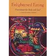 Enlightened Eating