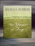 The Year of Fog
