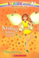 Abigail: The Breeze Fairy (Rainbow Magic: The Weather Fairies, No. 2)