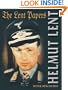 Helmut Lent: The Lent Papers