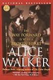 The Way Forward Is with a Broken Heart (Turtleback School & Library Binding Edition)