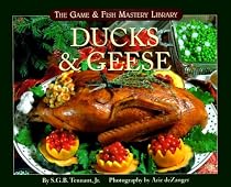 Ducks & Geese (The Game & Fish Mastery Library)