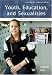 Book Youth, Education, and Sexualities [Two Volumes]: An International Encyclopedia