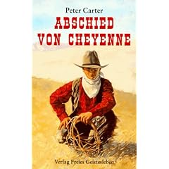 Abschied von Cheyenne