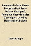 Commune D' Lava: Mus E Dioc Sain D'Art Sacr D'Alava, Menagarai, Astegieta, Mus E Fournier D'Enseignes, Liste Des Municipalit?'s D'Alava-