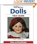 Warman's Dolls Field Guide: Values And Identification (Warman's Field Guides)