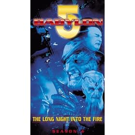 Babylon 5 - The Long Night / Into the Fire