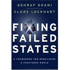 Fixing Failed States: A Framework for Rebuilding a Fractured World