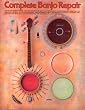 Complete Banjo Repair (Banjo)