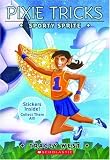 Pixie Tricks #06: The Sporty Sprite (Pixie Tricks)
