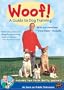 Woof! A Guide to Dog Training