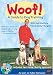   - Woof! A Guide to Dog Training