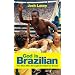 God Is Brazilian: The Man Who Brought Football to Brazil: Charles Miller - The Man Who Brought Football to Brazil