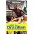 God Is Brazilian: The Man Who Brought Football to Brazil: Charles Miller - The Man Who Brought Football to Brazil