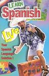 Learn Spanish Live!: 6 Cassettes. 36...