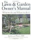 The Lawn & Garden Owners Manual