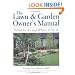 The Lawn & Garden Owner's Manual