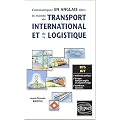Communiquer en anglais dans le monde du transport international et de la logistique bts iut methode