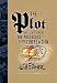 The Plot: The Secret Story of 'The Protocols of the Elders of Zion'