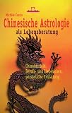 Produkt-Bild: Chinesische Astrologie als Lebensberatung