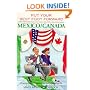 Put Your Best Foot Forward: Mexico Canada : A Fearless Guide to Communication and Behavior : Nafta (Put Your Best Foot Forward, Book 3)