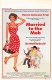 Married to the Mob Movie Poster (11 x 17 Inches - 28cm x 44cm) (1988) Belgian Style A -(Michelle Pfeiffer)(Dean Stockwell)(Alec Baldwin)(Matthew Modine)(Mercedes Ruehl)(Anthony J. Nici)