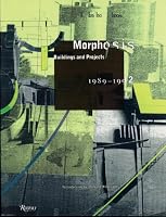Morphosis, Volume 2: Buildings and Projects, 1989-1992 (Morphosis; Buildings and Projects)