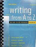 Writing from A to Z: The Easy-To-Use Reference Handbook