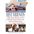 Best Friends: The True Story of the World's Most Beloved Animal Sanctuary by Samantha Glen