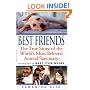Best Friends: The True Story of the World's Most Beloved Animal Sanctuary