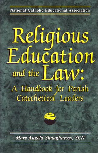 Religious Education and the Law: A Handbook for Parish Catechetical Leaders