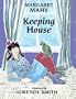 Keeping House