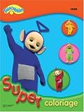 Les Teletubbies : Super coloriage