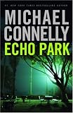 Echo Park (Harry Bosch (Hardcover))