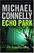 Echo Park (Harry Bosch (Hardcover))