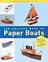 The Amazing Book of Paper Boats