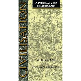 Civilisation (Civilization) - Program 5: The Hero as Artist & Program 6: Protest and Comunication (BBC Production) [VHS]