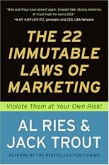 The 22 Immutable Laws of Marketing