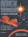 Book Medical Terminology Simplified: A Programmed Learning Approach by Body Systems (Book with 2 Audiocassettes)