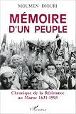 Revue Editions L'Harmattan  / Mémoire d'un peuple. Chronique de la Résistance au Maroc, 1631-1993