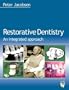 Restorative Dentistry: An Integrated Approach, 1e