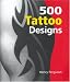 500 Tattoo Designs