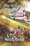 related product The Women Of Magnolia