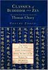Classics of Buddhism and Zen, Volume 3: The Collected Translations of Thomas Cleary (Classics of Buddhism and Zen)