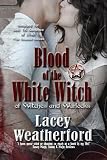 Blood of the White Witch (Of Witches and Warlocks #3)