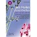 Les huiles essentielles pour votre sant�