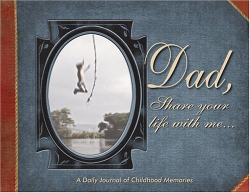 Books: Dad, Share Your Life With Me